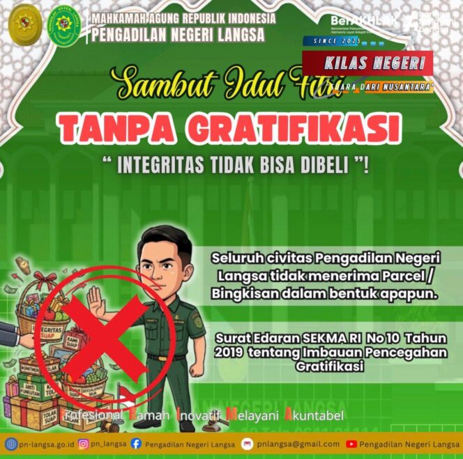 
PN Langsa Tolak Seluruh Parcel Lebaran, Sesuai Edaran KPK & Bawas MA